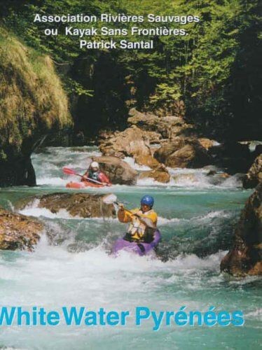 White Water Pyrenees